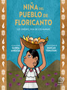 Niña del pueblo de floricanto (Child of the Flower-Song People)